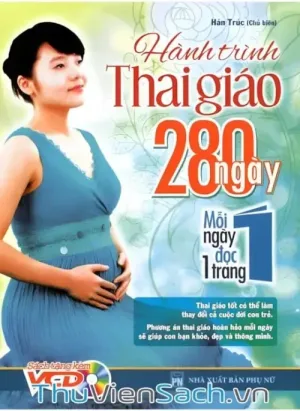 Hành Trình Thai Giáo 280 Ngày