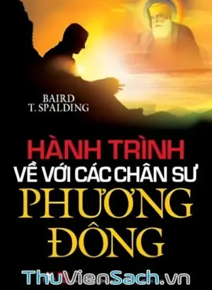 Hành Trình Về Với Các Chân Sư Phương Đông