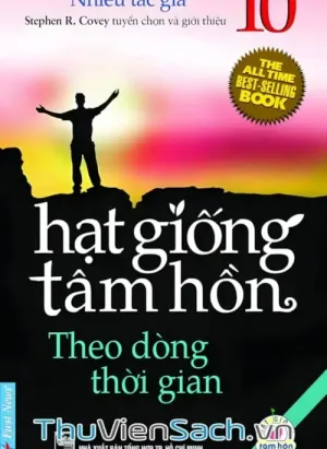 Hạt Giống Tâm Hồn - Tập 10: Theo Dòng Thời Gian