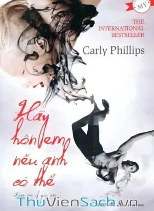 Hãy Hôn Em Nếu Anh Có Thể