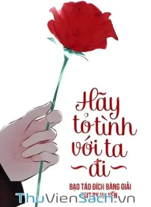 Hãy Tỏ Tình Với Ta Đi