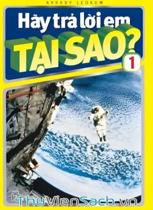 Hãy Trả Lời Em Tại Sao? - Tập 1