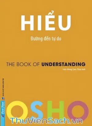 Hiểu - Đường Đến Tự Do