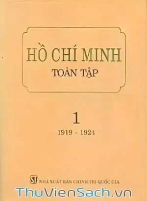 Hồ Chí Minh Toàn Tập - Tập 1
