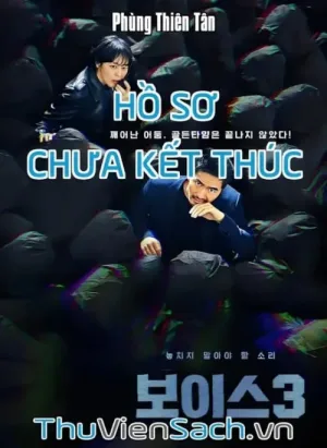 Hồ Sơ Chưa Kết Thúc
