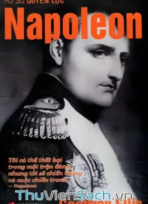 Hồ Sơ Quyền Lực Napoleon