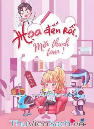 Họa Đến Rồi, Mời Thanh Toán