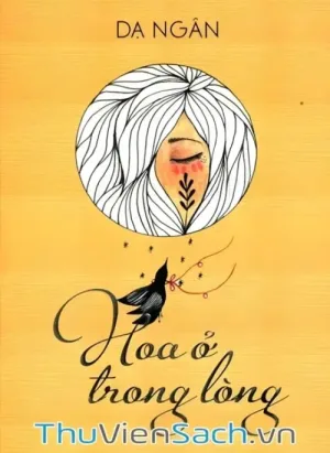 Hoa Ở Trong Lòng