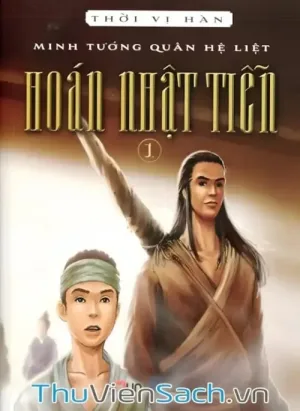 Hoán Nhật Tiễn - Tập 1