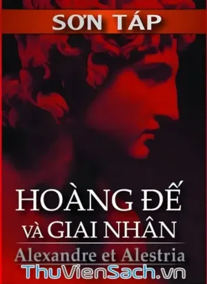 Hoàng Đế Và Giai Nhân