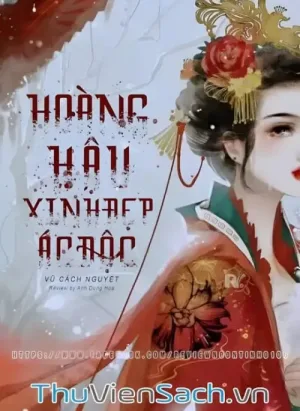 Hoàng Hậu Xinh Đẹp Ác Độc