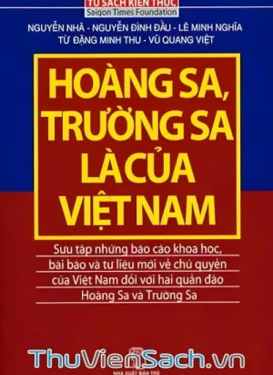 Hoàng Sa, Trường Sa Là Của Việt Nam
