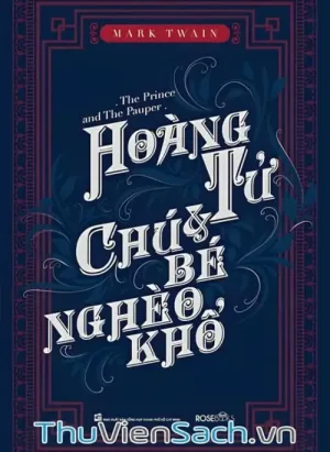 Hoàng Tử Và Chú Bé Nghèo Khổ