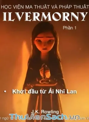 Học Viện Ma Thuật Và Pháp Thuật Ilvermorny