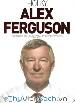 Hồi Ký Alex Ferguson
