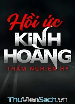 Hồi Ức Kinh Hoàng