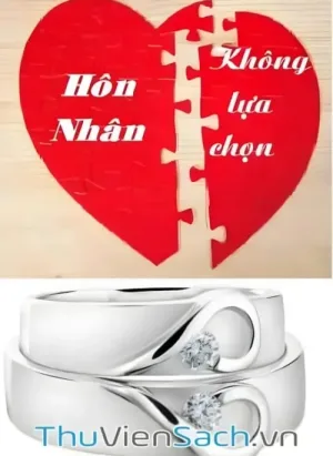 Hôn Nhân Không Lựa Chọn