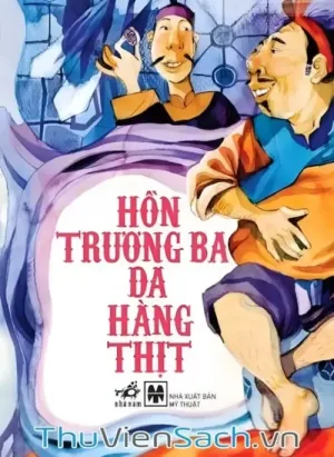 Hồn Trương Ba, Da Hàng Thịt