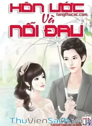 Hôn Ước Và Nỗi Đau