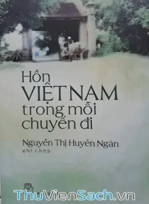 Hồn Việt Nam Trong Mỗi Chuyến Đi