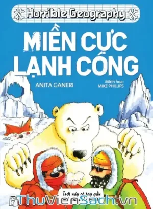 Horrible Geography - Miền Cực Lạnh Cóng