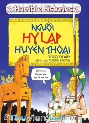 Horrible Histories - Người Hy Lạp Huyền Thoại