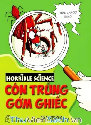 Horrible Science - Côn Trùng Gớm Ghiếc