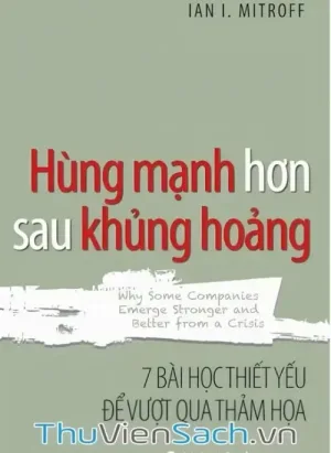 Hùng Mạnh Hơn Sau Khủng Hoảng