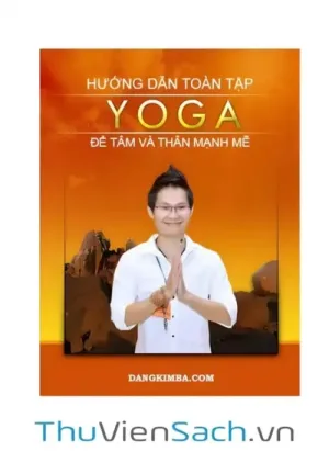 Hướng Dẫn Toàn Tập Yoga