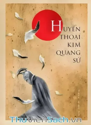 Huyền Thoại Kim Quang Sứ