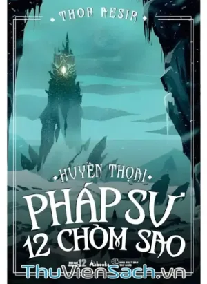 Huyền Thoại Pháp Sư 12 Chòm Sao