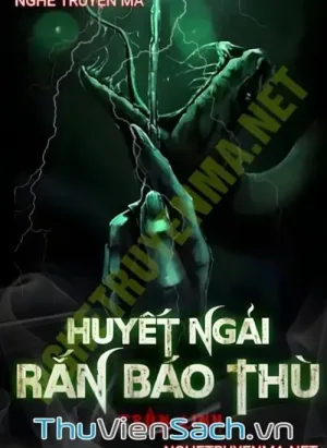 Huyết Ngải Rắn Báo Thù