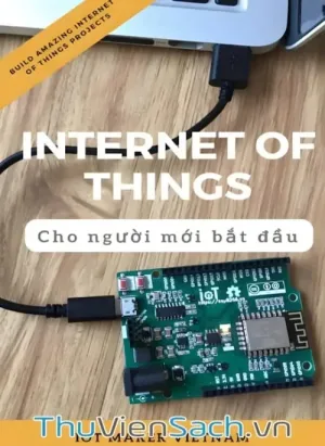 Internet Of Things Cho Người Mới Bắt Đầu