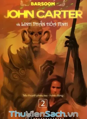 John Carter Và Linh Thần Hỏa Tinh