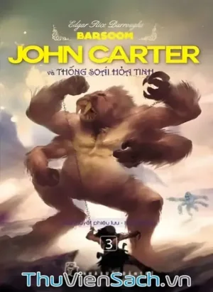 John Carter Và Thống Soái Hỏa Tinh