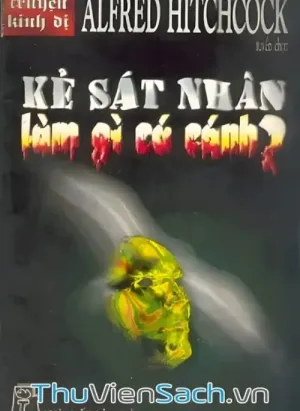 Kẻ Sát Nhân Làm Gì Có Cánh?