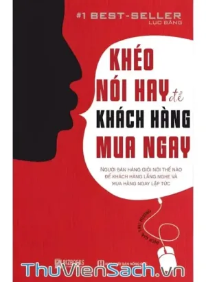 Khéo Nói Hay Để Khách Hàng Mua Ngay