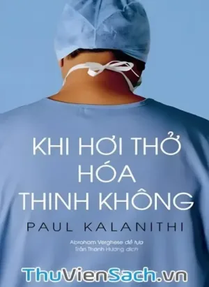 Khi Hơi Thở Hóa Thinh Không