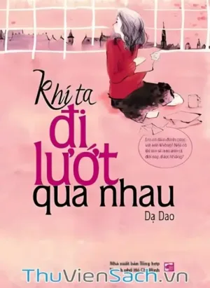 Khi Ta Đi Lướt Qua Nhau
