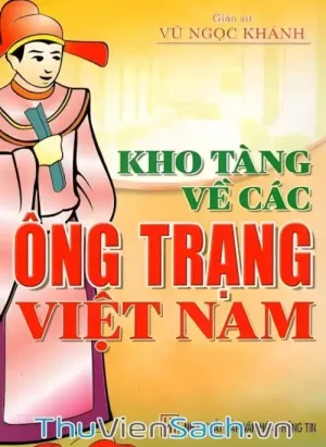 Kho Tàng Về Các Ông Trạng Việt Nam