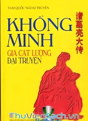Khổng Minh Gia Cát Lượng Đại Truyện