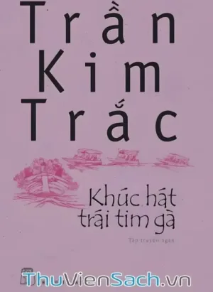Khúc Hát Trái Tim Gà