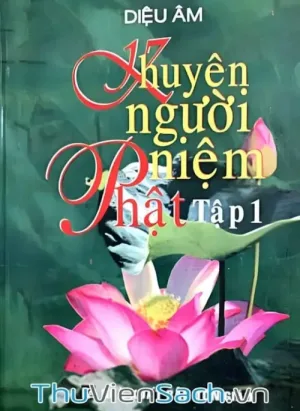 Khuyên Người Niệm Phật - Tập 1