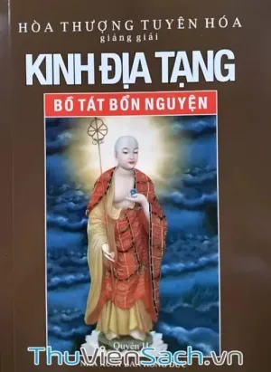 Kinh Địa Tạng Bồ Tát Bổn Nguyện Giảng Thuật