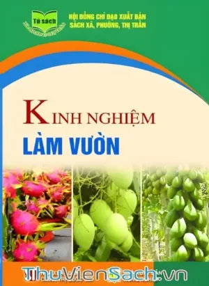 Kinh Nghiệm Làm Vườn