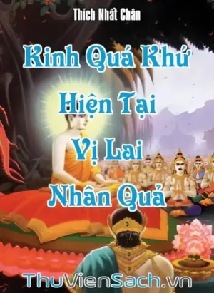 Kinh Quá Khứ Hiện Tại Vị Lai Nhân Quả