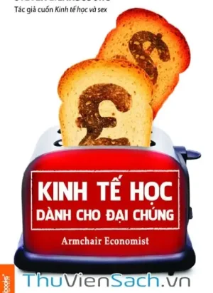 Kinh Tế Học Dành Cho Đại Chúng