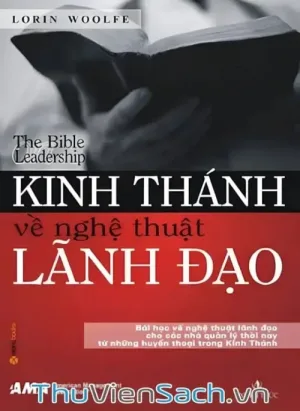 Kinh Thánh Về Nghệ Thuật Lãnh Đạo