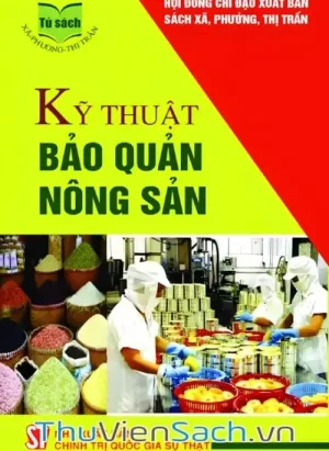 Kỹ Thuật Bảo Quản Nông Sản
