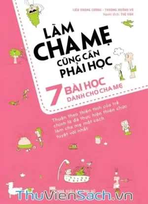 Làm Cha Mẹ Cũng Cần Phải Học